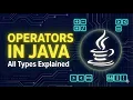 Operators in Java Explained Java Tutorial for Beginners Kannada