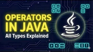 Operators in Java Explained Java Tutorial for Beginners Kannada