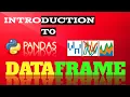 Introduction to Python Pandas DataFrame Learn how to create DataFrame Hindi