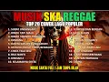 Lagu Top Hits Spotify Indonesia 2026 Full Album Reggae 🎧🔥 Kumpulan Musik Cover SKA REGGAE Terbaru 2026