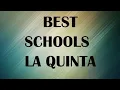 Best Schools around La Quinta United States