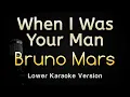 Download Lagu When I Was Your Man - Bruno Mars (Karaoke Songs With Lyrics - Lower Key)