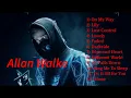 Download Lagu Alan Walker 2019 best songs