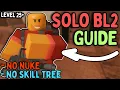 Solo Badlands 2 Level 25 Without Nuke and Skill Tree Easy Guide - TDS