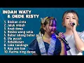 Download Lagu FULL ALBUM TERBARU INDAH WATY DAN DEDE RISTY BISIKAN CINTA - JALUK IMBUH - ANAK DEWA