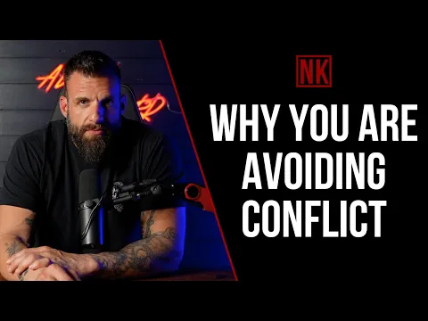 Download MP3 Why You are Avoiding Conflict | Nick Koumalatsos