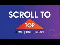 Scroll To Top Button HTML CSS jQuery