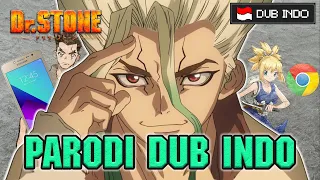 dr stone parodi dub indo