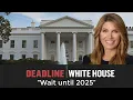 Wait until 2025
