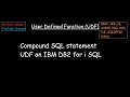 Compound SQL statement UDF on DB2 for i SQL