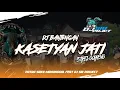 Download Lagu DJ BANTENGAN ‼️‼️ 'Putra Saka Manunggal' (Kasetyan Jati), Style Gayeng  From DJ Sib Project