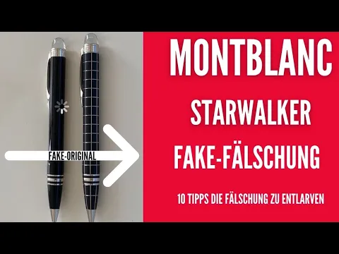 Download MP3 Montblanc Starwalker Kugelschreiber Original Vs. Fake - Tipps gegen Fälschungen Echtheit prüfen