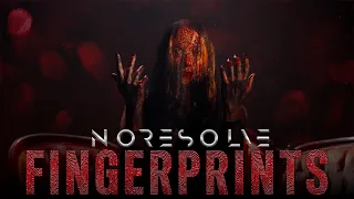 No Resolve - Fingerprints (Official Music Video)