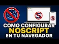 How to configure noscript in your browser