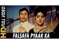 Lagu Falsafa Pyar Ka Tum Kya Jaano - Mohammed Rafi