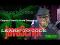 LaunchCode - JavaScript How to Avoid Debugging