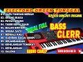 Download Lagu KOLEKSI DANGDUT ORGEN TUNGGAL ELECTONE KOMPILASI LAGU PILIHAN PALING LARIS