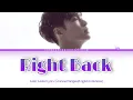 D.N.A Lay (레이/张艺兴) - Right Back Color Coded Lyrics (Chinese/Pin/Hangeul/Rom/English/Indonesia)