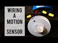 Wiring a Motion Sensor-to an LED Light