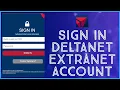 Deltanet Extranet Login How to Sign In to Deltanet Extranet Account 2026