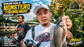 MANCING SERU DI MONSTERO FISHING PARK SIDOARJO❗️
