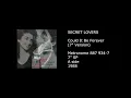 SECRET LOVERS - Could It Be Forever (7'' Version) - 1988