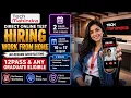 Tech Mahindra Interview 2026 Work From Home Trainee Associate