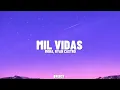 Mora x Ryan Castro - MIL VIDAS (Letra/Lyrics)