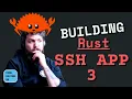 Implementing SSH app in Rust Code Review 05