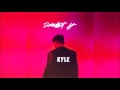 KYLE - Doubt it