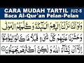 Download Lagu BELAJAR MENGAJI QURAN JUZ 8 LENGKAP Pelan-Pelan