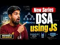 DSA in JavaScript Roadmap 2026 Focus on Logic Building First DSA using JS in Hindi