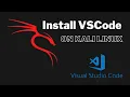 Install VSCode on Kali Linux - Quick Easy