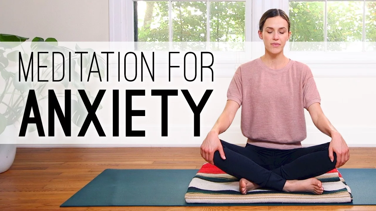 Meditation for Anxiety - Yoga With Adriene Meditation for Anxiety - Yoga With Adriene