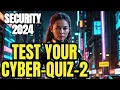 Battle Cybercriminals Test Your Knowledge Challenge 2024