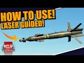 War Thunder - HOW TO use LASER GUIDED ammunition BOMBS MISSILES