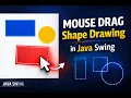 Mouse Drag Drawing in Java Swing Draw Rectangles with Mouse