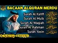 Lagu MUROTTAL ALQURAN MERDU Penghantar Tidur, AL KAHFI,AL MULK, AL BAQARAH,YASIN,AL WAQIAH | ALAA AQEL