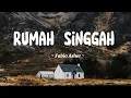 Rumah Singgah - Fabio Asher(Cover Lirik)