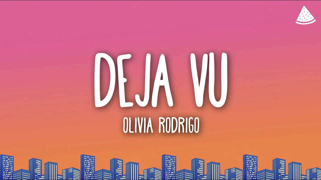 Olivia Rodrigo - deja vu (Lyrics) Olivia Rodrigo - deja vu (Lyrics)