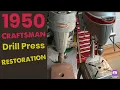1950 Craftsman Drill Press Restoration
