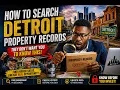 How to search Detroit property records
