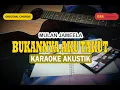 Download Lagu BUKANNYA AKU TAKUT Karaoke Akustik - Mulan Jameela