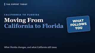 Moving From California to Florida How Taxes Change 2026