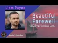 Download Lagu 💖 Beautiful Farewell💖Liam Payne♥️The saddest song in the world, but so sweet✔️세상에서 가장 슬프고도 감미로운 노래