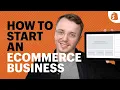 How to Start an Ecommerce Business A Complete Blueprint