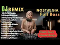 Lagu Oh Tak Mungkin - Senja Di Batas Kota || DJ REMIX LAGU NOSTALGIA FULL BASS 2026