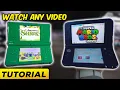 Watch Anything on 3DS DSi Complete Tutorial