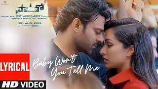 baby wont you tell me saaho with english subtitles