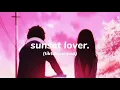 petit biscuit; sunset lover( tik tok version)